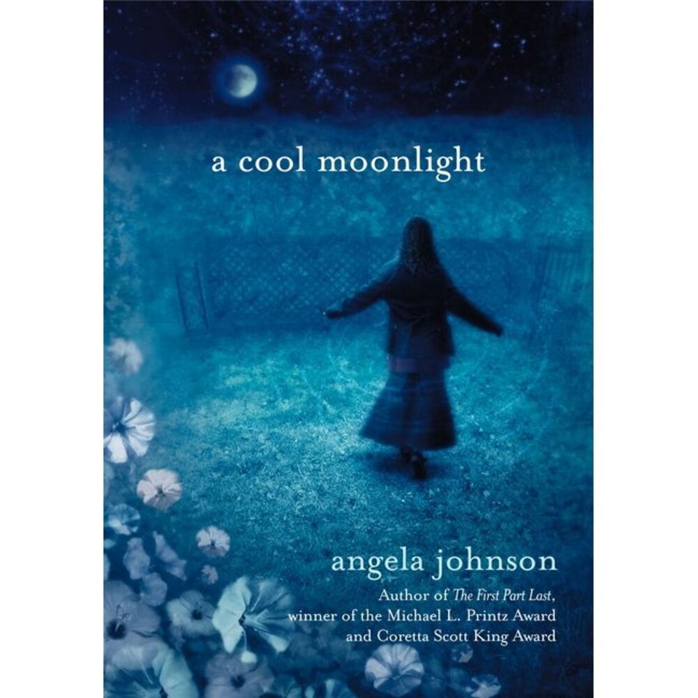 A Cool Moonlight -- Angela Johnson